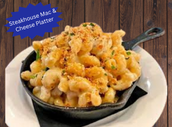 Steakhouse Mac & Cheese Platter